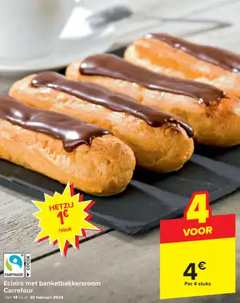 Carrefour Market Eclairs met banketbakkersroom aanbieding