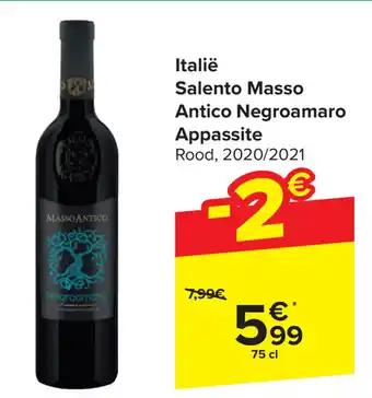 Carrefour Italië Salento Masso Antico Negroamaro Appassite 75 cl aanbieding