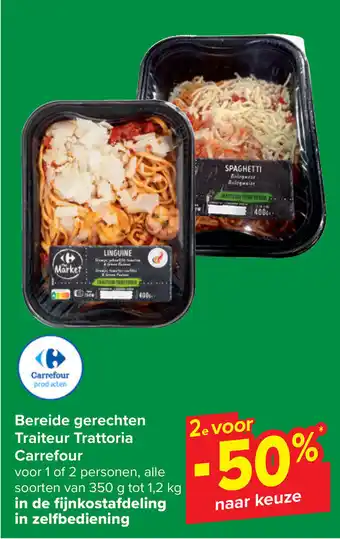 Carrefour Market Bereide gerechten Traiteur Trattoria aanbieding