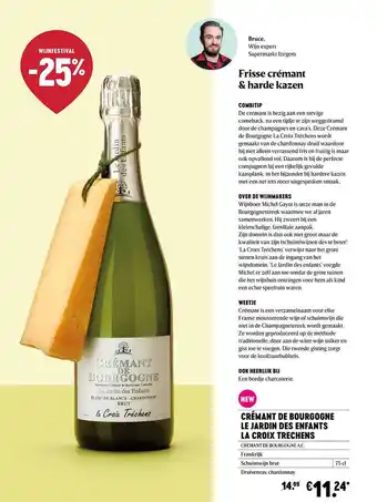 Delhaize Crémant De Bourgogne Le Jardin Des Enfants La Croix Trechens aanbieding