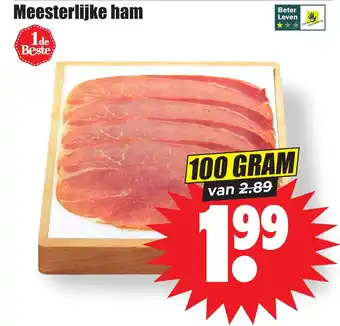 Dirk Meesterlijke ham 100 gram aanbieding