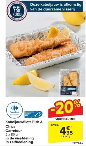Carrefour Kabeljauwfi lets Fish & Chips Carrefour aanbieding