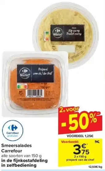 Carrefour Smeersalades Carrefour aanbieding