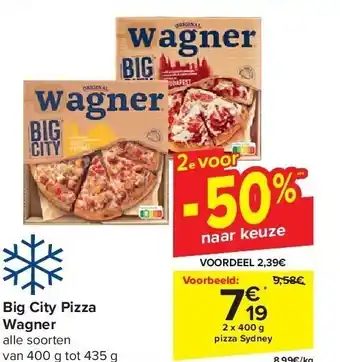 Carrefour Big City Pizza Wagner aanbieding