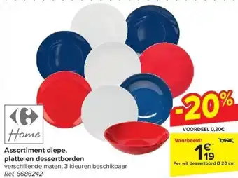 Carrefour Assortiment diepe, platte en dessertborden aanbieding