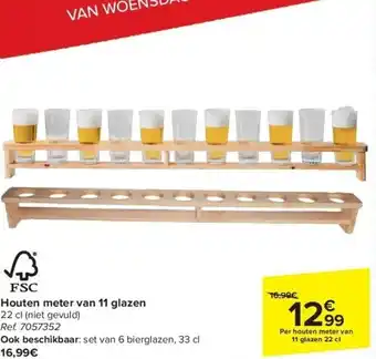 Carrefour Houten meter van 11 glazen aanbieding