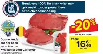 Carrefour Dunne lende zonder been en entrecote Kwaliteitsketen Carrefour aanbieding