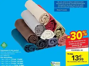 Carrefour Hoeslaken in bio perkal aanbieding