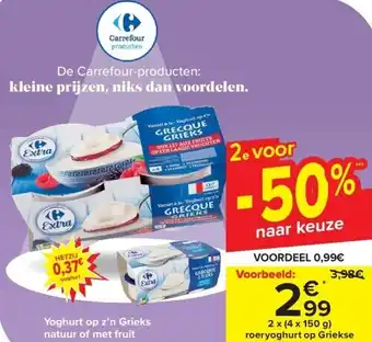 Carrefour Yoghurt op z’n Grieks natuur of met fruit Carrefour aanbieding