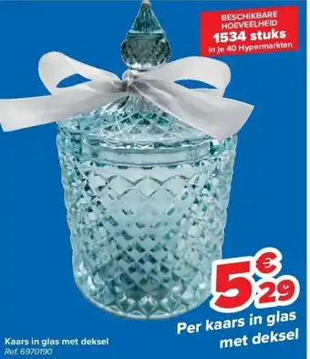 Carrefour Kaars in glas met deksel aanbieding