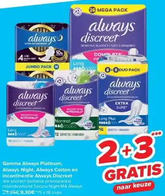 Carrefour Gamma Always Platinum, Always Night, Always Cotton en incontinentie Always Discreet aanbieding