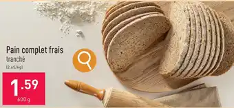ALDI Pain complet frais 600g aanbieding