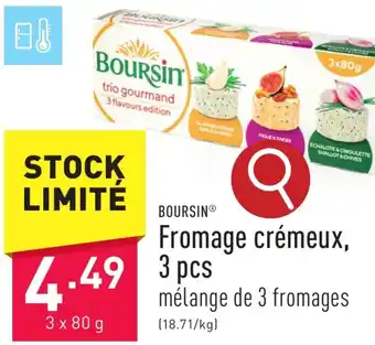 ALDI BOURSIN Fromage crémeux, 3 x 80g aanbieding