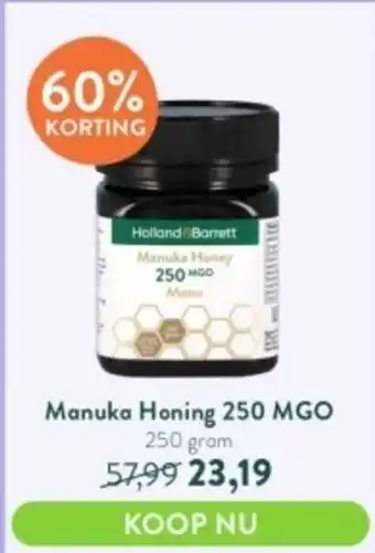 Holland & Barrett Manuka Honing 250 MGO 250 gram aanbieding