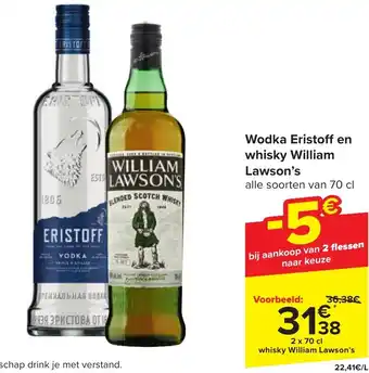 Carrefour Market Wodka Eristoff en whisky William Lawson's 2 x 70cl aanbieding