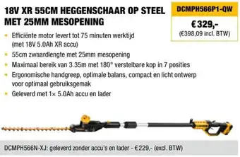 DeWALT 18V XR 55CM HEGGENSCHAAR OP STEEL MET 25MM MESOPENING DCMPH566P1-QW aanbieding