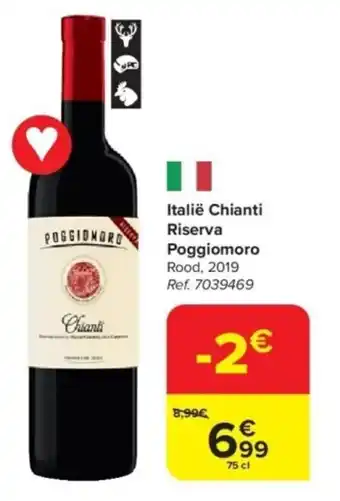 Carrefour Italië Chianti Riserva Poggiomoro aanbieding