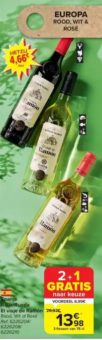 Carrefour Spanje Rioja Rueda El viaje de Ramón aanbieding