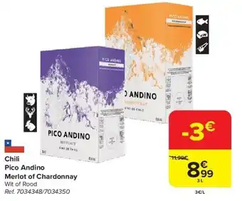 Carrefour Chili Pico Andino Merlot of Chardonnay aanbieding