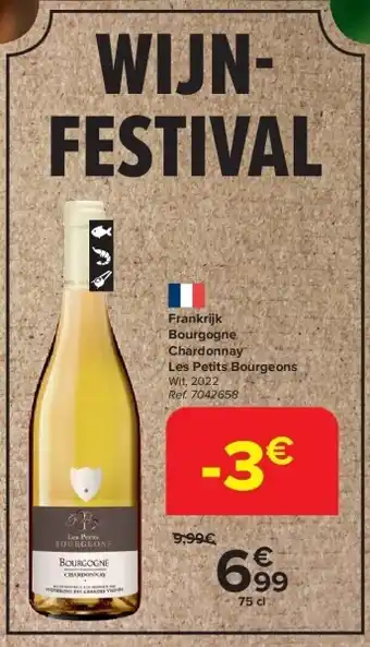 Carrefour Frankrijk Bourgogne Chardonnay Les Petits Bourgeons aanbieding