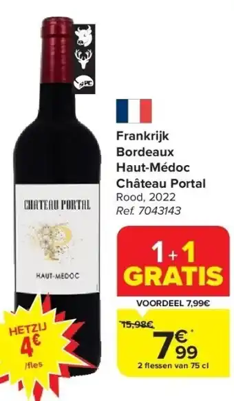 Carrefour Frankrijk Bordeaux Haut-Médoc Château Portal aanbieding