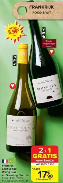 Carrefour Frankrijk Languedoc Rising Sun en Shooting Star bio aanbieding