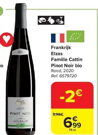 Carrefour Frankrijk Elzas Famille Cattin Pinot Noir bio aanbieding