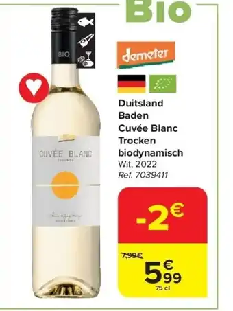 Carrefour Duitsland Baden Cuvée Blanc Trocken biodynamisch aanbieding