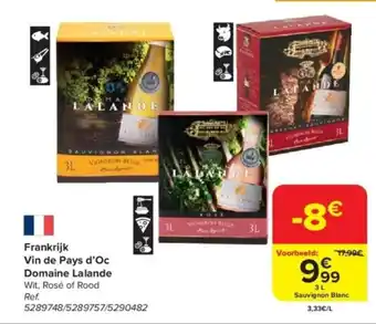 Carrefour Frankrijk Vin de Pays d'Oc Domaine Lalande aanbieding