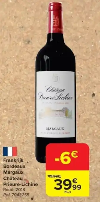 Carrefour Frankrijk Bordeaux Margaux Château Prieuré Lichine aanbieding