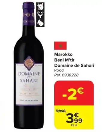 Carrefour Marokko Beni M'tir Domaine de Sahari aanbieding