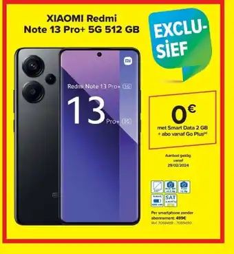 Carrefour XIAOMI Redmi Note 13 Pro+ 5G 512 GB aanbieding