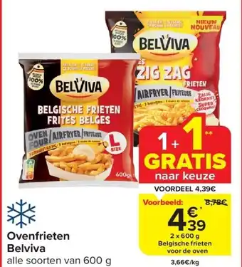 Carrefour Ovenfrieten Belviva aanbieding