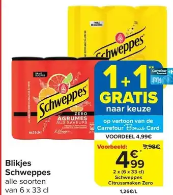 Carrefour Blikjes Schweppes aanbieding