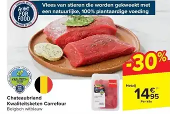 Carrefour Chateaubriand Kwaliteitsketen Carrefour aanbieding