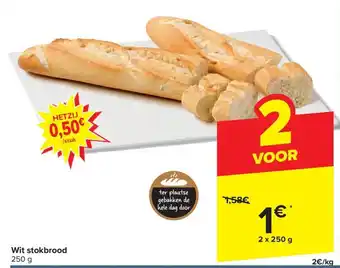 Carrefour Wit stokbrood 2 x 250 g aanbieding