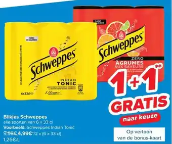 Carrefour Blikjes Schweppes aanbieding