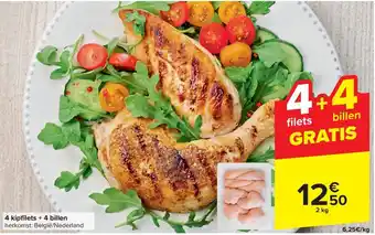 Carrefour Market 4 kipfilets + 4 billen 2 kg aanbieding