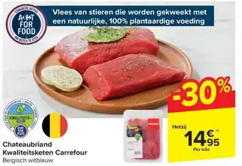 Carrefour Market Chateaubriand Kwaliteitsketen Per kilo aanbieding