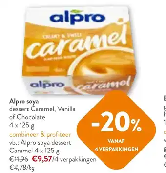 OKay Alpro soya dessert Caramel, Vanilla of Chocolate 4 x 125g aanbieding