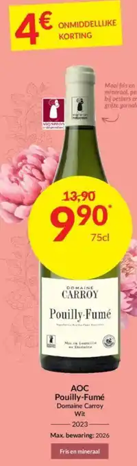 Intermarché AOC Pouilly-Fumé Domaine Carroy Wit 2023 75cl aanbieding