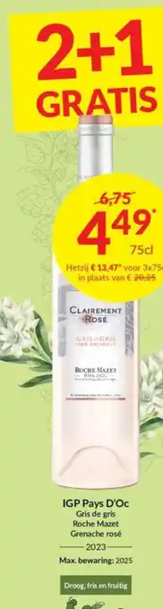 Intermarché IGP Pays D'Oc Gris de gris Roche Mazet Grenache rosé 2023 75cl aanbieding