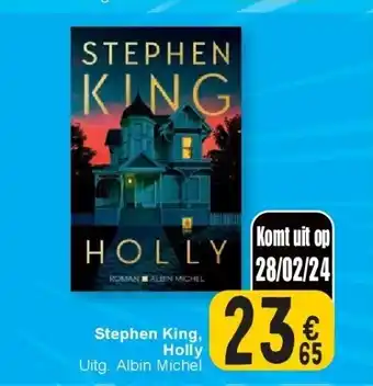 Cora Stephen King, Holly aanbieding