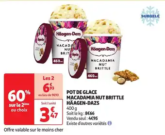 Auchan HÄAGEN-DAZS POT DE GLACE MACADAMIA NUT BRITTLE 400g aanbieding