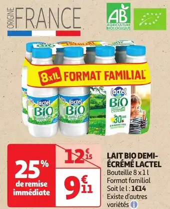 Auchan LACTEL LAIT BIO DEMI-ÉCRÉMÉ 8 x 1L aanbieding