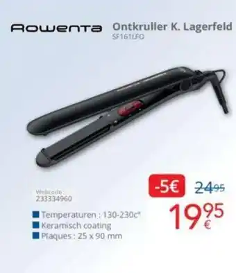 Eldi Rowenta Ontkruller K. Lagerfeld SF161LFO aanbieding