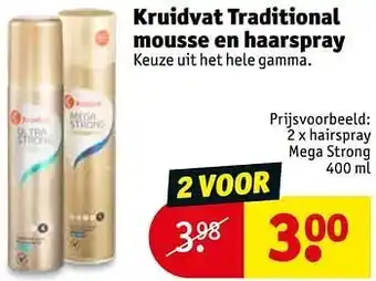 Kruidvat Kruidvat traditional mousse en haarspray hairspray mega strong aanbieding