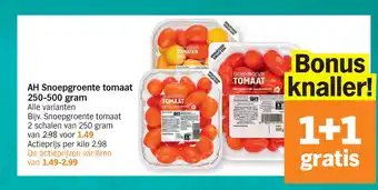 Albert Heijn AH Snoepgroente tomaat 250-500 gram aanbieding