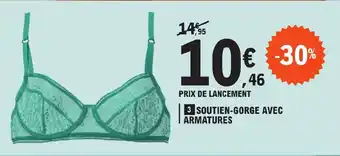 E.Leclerc SOUTIEN GORGE AVEC ARMATURES aanbieding