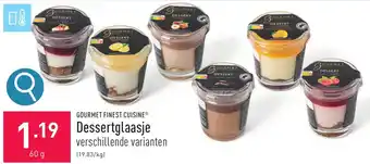 ALDI GOURMET FINEST CUISINE Dessertglaasje 60g aanbieding
